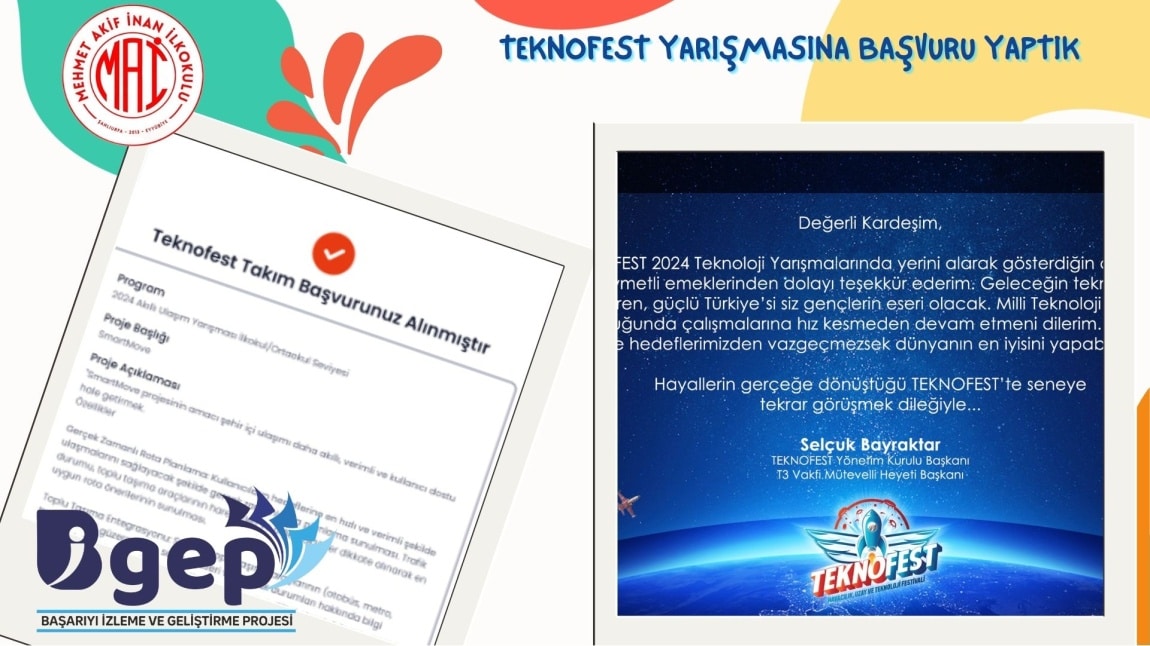 BİGEP KAPSAMINDA TEKNOFESTE BAŞVURU YAPTIK